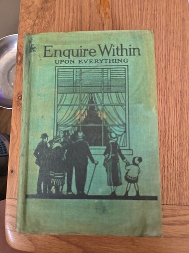 Enquire within upon everything - upon,