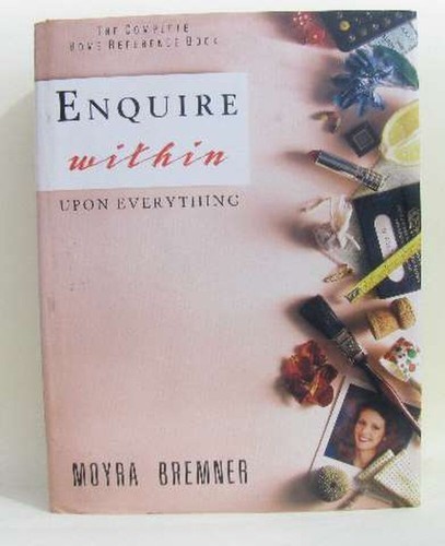 Enquire within upon - , everything