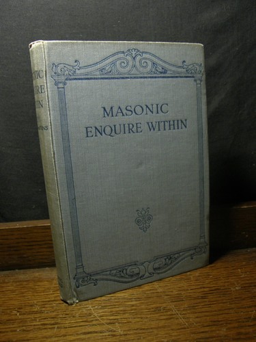 Masonic enquire within 1001 - enquire,