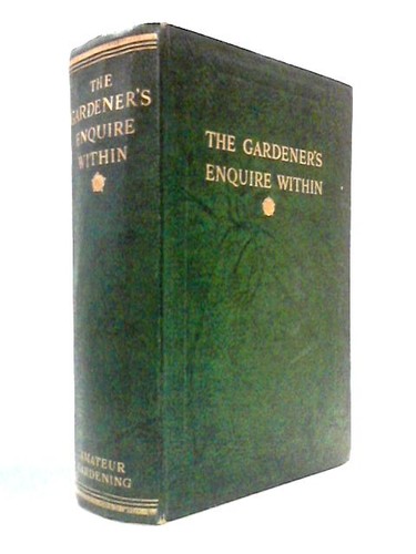 The gardener enquire - the,