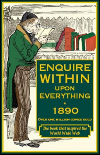 Enquire within upon - , everything